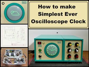 How to make Simplest ever Oscilloscope Clock